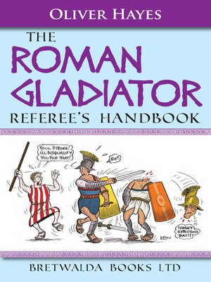 cover image of The Roman Gladiator Referee's Handbook